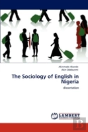 The Sociology Of English In Nigeria