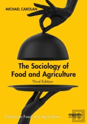 The Sociology Of Food And Agriculture
