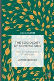 The Sociology Of Generations