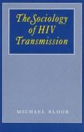 The Sociology Of Hiv Transmission