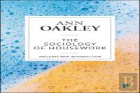The Sociology Of Housework