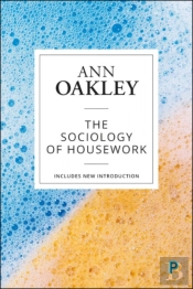The Sociology Of Housework