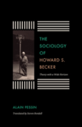 The Sociology Of Howard S. Becker
