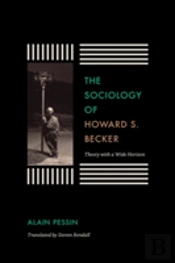 The Sociology Of Howard S. Becker