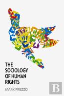 The Sociology Of Human Rights