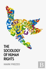 The Sociology Of Human Rights
