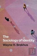The Sociology Of Identity