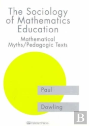 The Sociology Of Mathematics Education