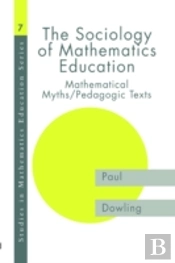 The Sociology Of Mathematics Education