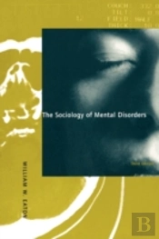 The Sociology Of Mental Disorders