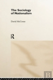 The Sociology Of Nationalism