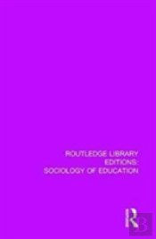 The Sociology Of School Organization