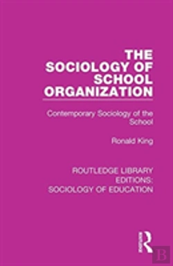 Bertrand.pt - The Sociology Of School Organization