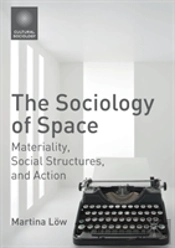 The Sociology Of Space