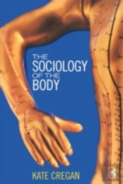 The Sociology Of The Body