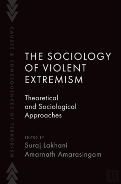 Bertrand.pt - The Sociology Of Violent Extremism