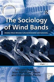 The Sociology Of Wind Bands