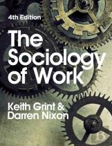 The Sociology Of Work