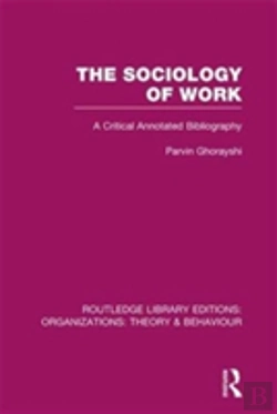 Bertrand.pt - The Sociology Of Work (Rle: Organizations)