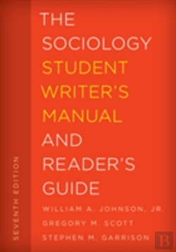 Bertrand.pt - The Sociology Student Writer'S Manual And Reader'S Guide