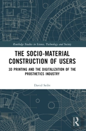 The Sociomaterial Construction Of Users