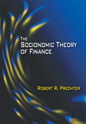 The Socionomic Theory Of Finance