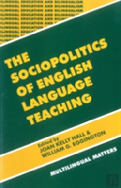 Bertrand.pt - The Sociopolitics Of English Language Teaching