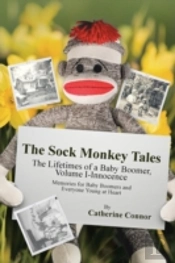 The Sock Monkey Tales: The Lifetimes Of