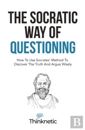 The Socratic Way Of Questioning