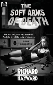 The Soft Arms Of Death