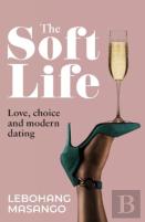 The Soft Life