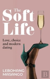 The Soft Life