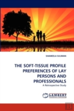 Bertrand.pt - The Soft-Tissue Profile Preferences Of Lay Persons And Professionals