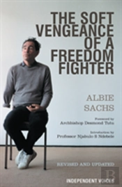 The Soft Vengeance Of A Freedom Fighter