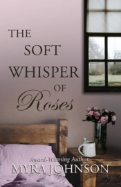 The Soft Whisper Of Roses
