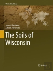 The Soils Of Wisconsin
