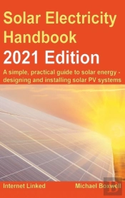 The Solar Electricity Handbook - 2021 Edition