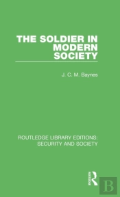 The Soldier In Modern Society