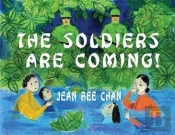 The Soldiers Are Coming!: My Early Life