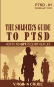 The Soldier'S Guide To Ptsd
