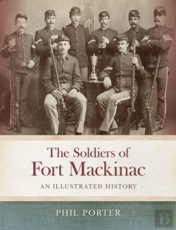 Bertrand.pt - The Soldiers Of Fort Mackinac