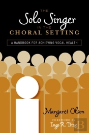 The Solo Singer In The Choral Setting