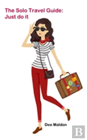 The Solo Travel Guide