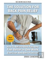 The Solution For Back Pain Relief