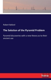 The Solution Of The Pyramid Problem