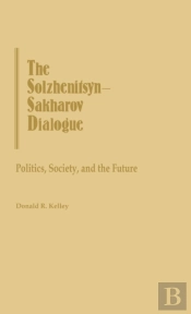 The Solzhenitsyn-Sakharov Dialogue