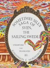 The Sometimes Silly Saga Of Sven The Sai