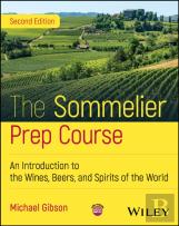The Sommelier Prep Course