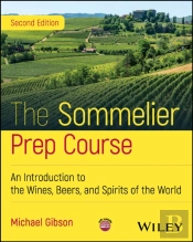 The Sommelier Prep Course