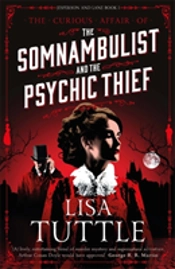 The Somnambulist And The Psychic Thief